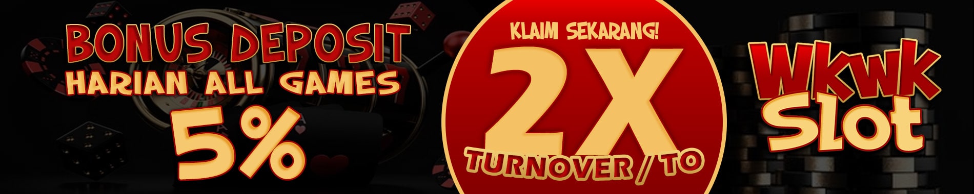 WKWKSLOT BONUS DEPOSIT HARIAN 5%
